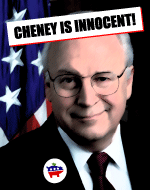 Cheney is Innocent poster